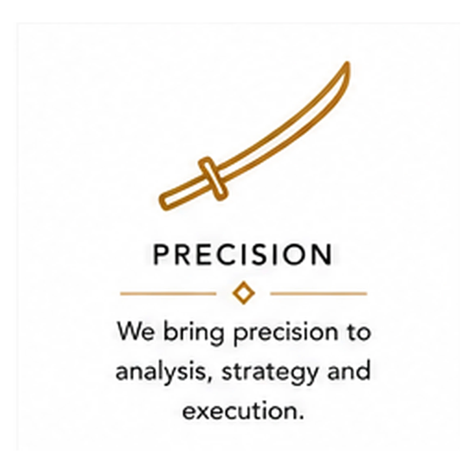 Precision